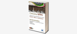 Libro Concorso VFP4 Aeronautica - Accertamenti psico-fisici-attitudinali